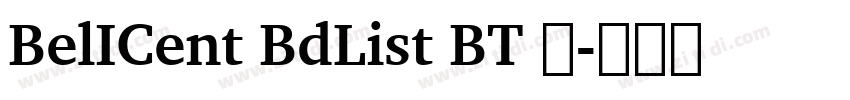 BelICent BdList BT 常字体转换